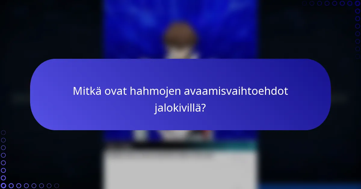 Mitkä ovat hahmojen avaamisvaihtoehdot jalokivillä?